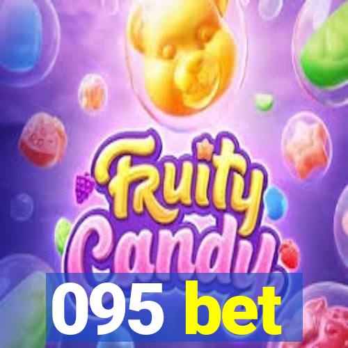 095 bet